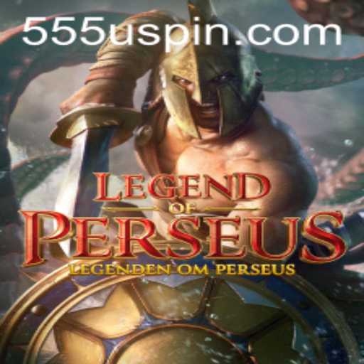 LegendofPerseus: A Dive into Mythical Adventure with the 555U Challenge